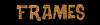 This says FRAMES =)